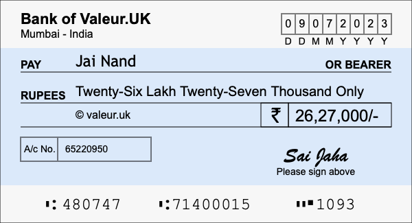 How to write a cheque for 26.27 lakh rupees How to write a cheque for 26.27 lakh rupees