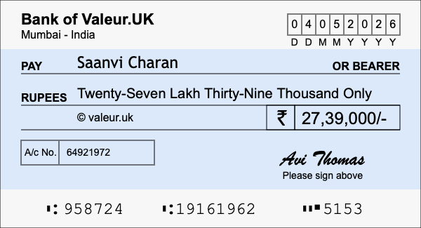 How to write a cheque for 27.39 lakh rupees How to write a cheque for 27.39 lakh rupees