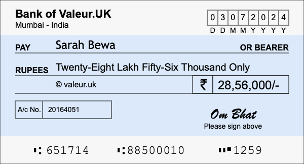 How to write a cheque for 28.56 lakh rupees How to write a cheque for 28.56 lakh rupees