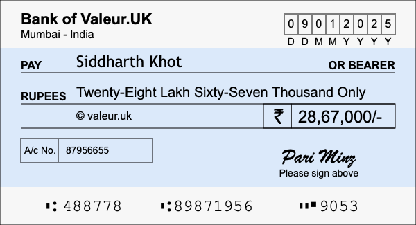 How to write a cheque for 28.67 lakh rupees How to write a cheque for 28.67 lakh rupees