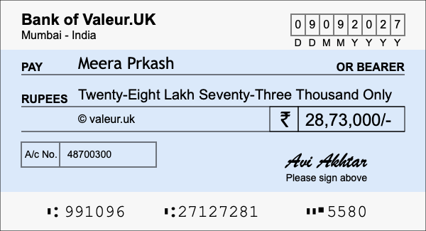 How to write a cheque for 28.73 lakh rupees How to write a cheque for 28.73 lakh rupees