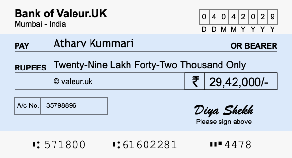 How to write a cheque for 29.42 lakh rupees How to write a cheque for 29.42 lakh rupees
