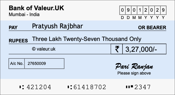 How to write a cheque for 3.27 lakh rupees How to write a cheque for 3.27 lakh rupees