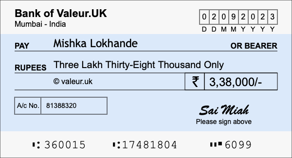 How to write a cheque for 3.38 lakh rupees How to write a cheque for 3.38 lakh rupees