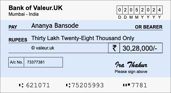 How to write a cheque for 30.28 lakh rupees How to write a cheque for 30.28 lakh rupees