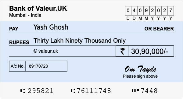 How to write a cheque for 30.9 lakh rupees How to write a cheque for 30.9 lakh rupees