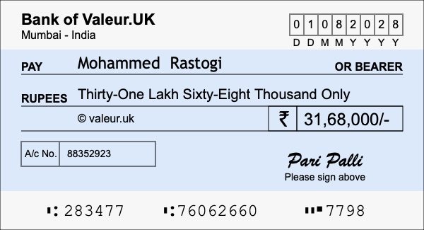 How to write a cheque for 31.68 lakh rupees How to write a cheque for 31.68 lakh rupees