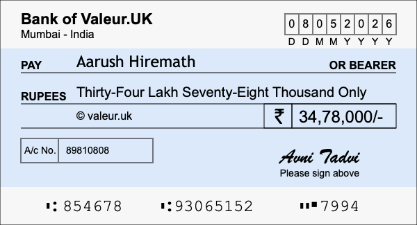 How to write a cheque for 34.78 lakh rupees How to write a cheque for 34.78 lakh rupees