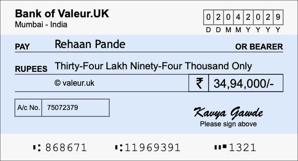 How to write a cheque for 34.94 lakh rupees How to write a cheque for 34.94 lakh rupees