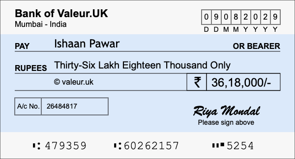 How to write a cheque for 36.18 lakh rupees How to write a cheque for 36.18 lakh rupees