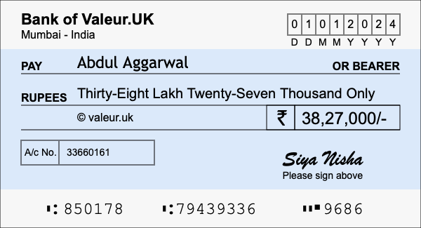 How to write a cheque for 38.27 lakh rupees How to write a cheque for 38.27 lakh rupees
