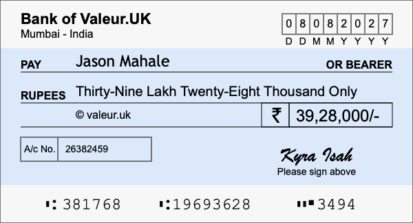 How to write a cheque for 39.28 lakh rupees How to write a cheque for 39.28 lakh rupees