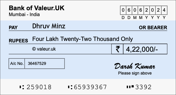 How to write a cheque for 4.22 lakh rupees How to write a cheque for 4.22 lakh rupees