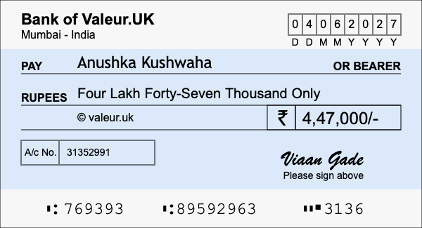 How to write a cheque for 4.47 lakh rupees How to write a cheque for 4.47 lakh rupees