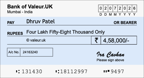 How to write a cheque for 4.58 lakh rupees How to write a cheque for 4.58 lakh rupees