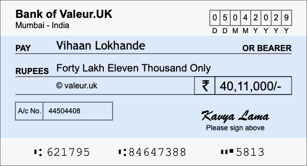 How to write a cheque for 40.11 lakh rupees How to write a cheque for 40.11 lakh rupees