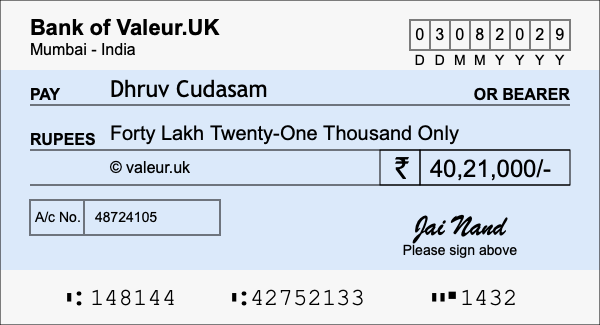 How to write a cheque for 40.21 lakh rupees How to write a cheque for 40.21 lakh rupees