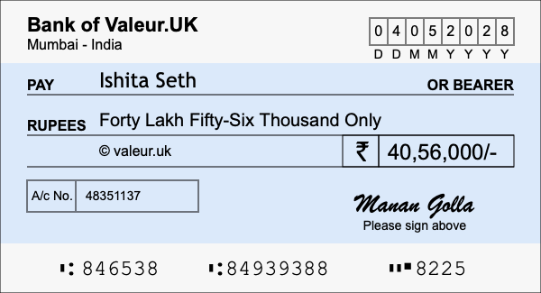 How to write a cheque for 40.56 lakh rupees How to write a cheque for 40.56 lakh rupees