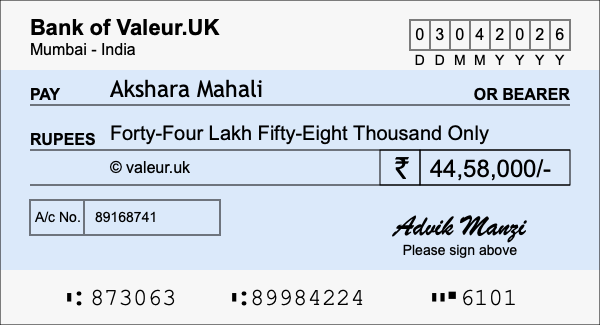 How to write a cheque for 44.58 lakh rupees How to write a cheque for 44.58 lakh rupees