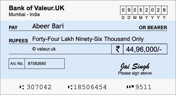 How to write a cheque for 44.96 lakh rupees How to write a cheque for 44.96 lakh rupees