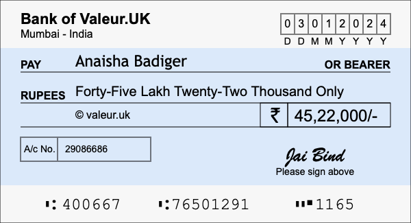 How to write a cheque for 45.22 lakh rupees How to write a cheque for 45.22 lakh rupees