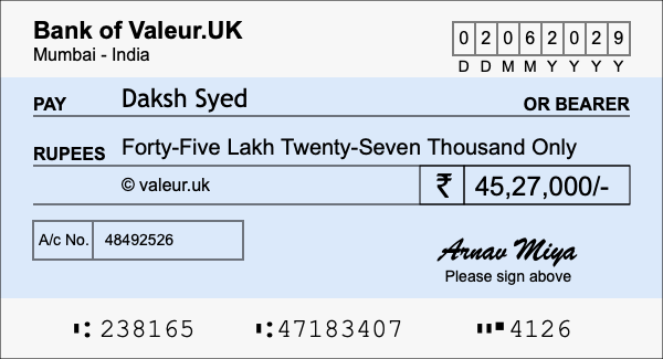 How to write a cheque for 45.27 lakh rupees How to write a cheque for 45.27 lakh rupees
