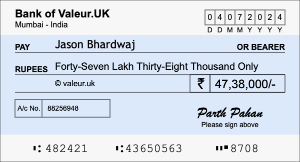 How to write a cheque for 47.38 lakh rupees How to write a cheque for 47.38 lakh rupees