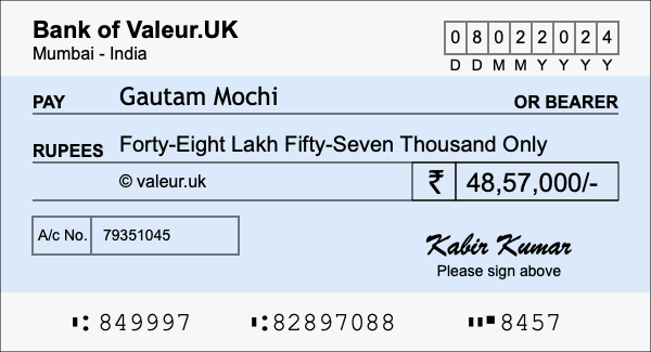 How to write a cheque for 48.57 lakh rupees How to write a cheque for 48.57 lakh rupees
