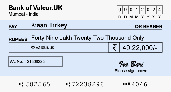 How to write a cheque for 49.22 lakh rupees How to write a cheque for 49.22 lakh rupees