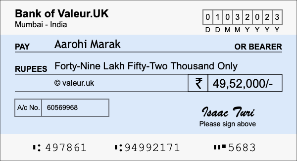 How to write a cheque for 49.52 lakh rupees How to write a cheque for 49.52 lakh rupees