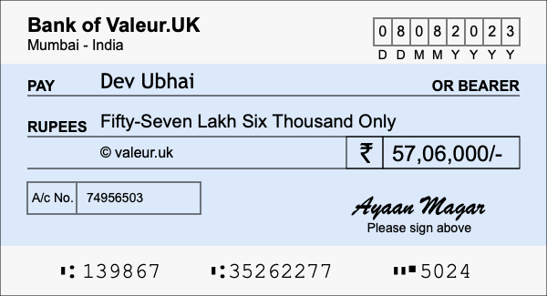How to write a cheque for 57.06 lakh rupees How to write a cheque for 57.06 lakh rupees
