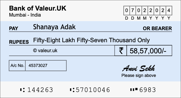 How to write a cheque for 58.57 lakh rupees How to write a cheque for 58.57 lakh rupees