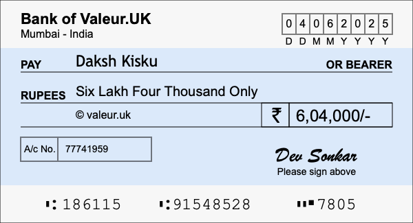 How to write a cheque for 6.04 lakh rupees How to write a cheque for 6.04 lakh rupees