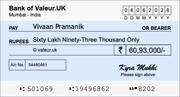 How to write a cheque for 60.93 lakh rupees How to write a cheque for 60.93 lakh rupees
