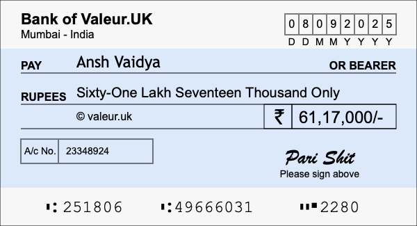 How to write a cheque for 61.17 lakh rupees How to write a cheque for 61.17 lakh rupees