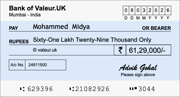 How to write a cheque for 61.29 lakh rupees How to write a cheque for 61.29 lakh rupees