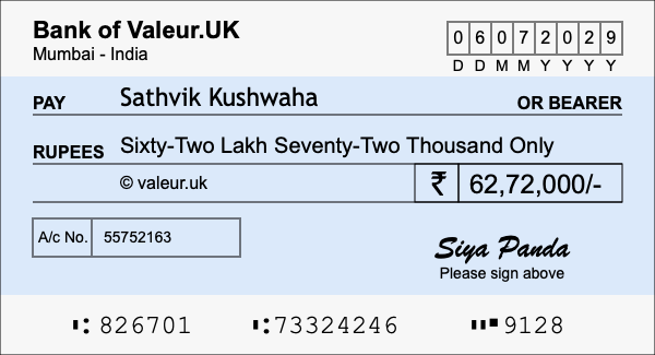 How to write a cheque for 62.72 lakh rupees How to write a cheque for 62.72 lakh rupees