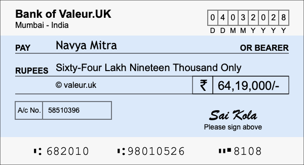 How to write a cheque for 64.19 lakh rupees How to write a cheque for 64.19 lakh rupees