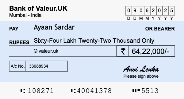 How to write a cheque for 64.22 lakh rupees How to write a cheque for 64.22 lakh rupees