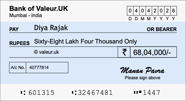 How to write a cheque for 68.04 lakh rupees How to write a cheque for 68.04 lakh rupees