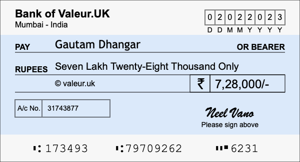 How to write a cheque for 7.28 lakh rupees How to write a cheque for 7.28 lakh rupees