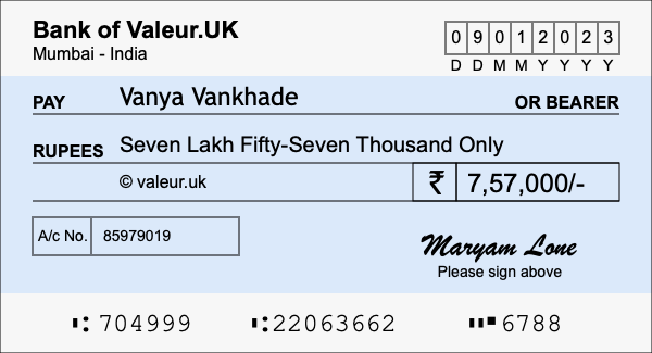 How to write a cheque for 7.57 lakh rupees How to write a cheque for 7.57 lakh rupees