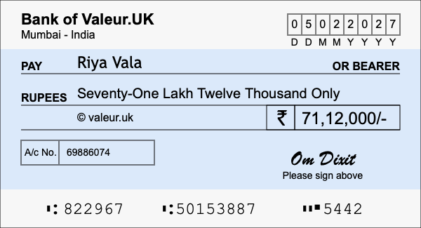How to write a cheque for 71.12 lakh rupees How to write a cheque for 71.12 lakh rupees