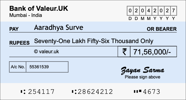 How to write a cheque for 71.56 lakh rupees How to write a cheque for 71.56 lakh rupees