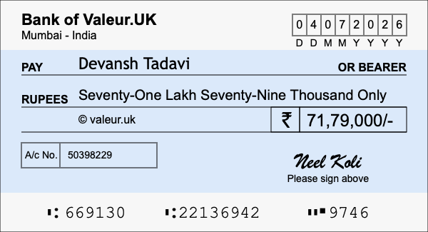 How to write a cheque for 71.79 lakh rupees