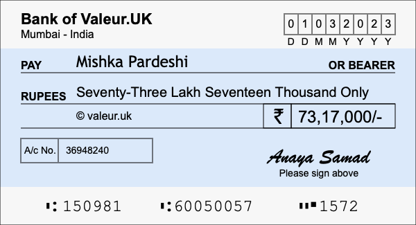 How to write a cheque for 73.17 lakh rupees How to write a cheque for 73.17 lakh rupees