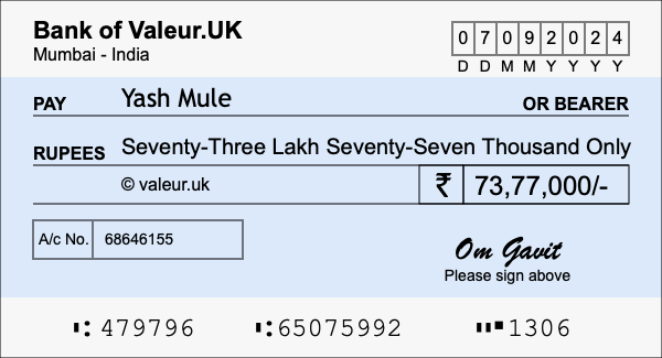 How to write a cheque for 73.77 lakh rupees How to write a cheque for 73.77 lakh rupees