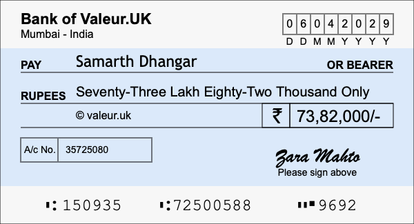 How to write a cheque for 73.82 lakh rupees How to write a cheque for 73.82 lakh rupees
