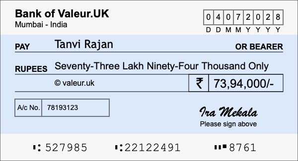 How to write a cheque for 73.94 lakh rupees