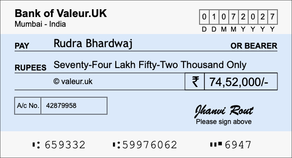 How to write a cheque for 74.52 lakh rupees